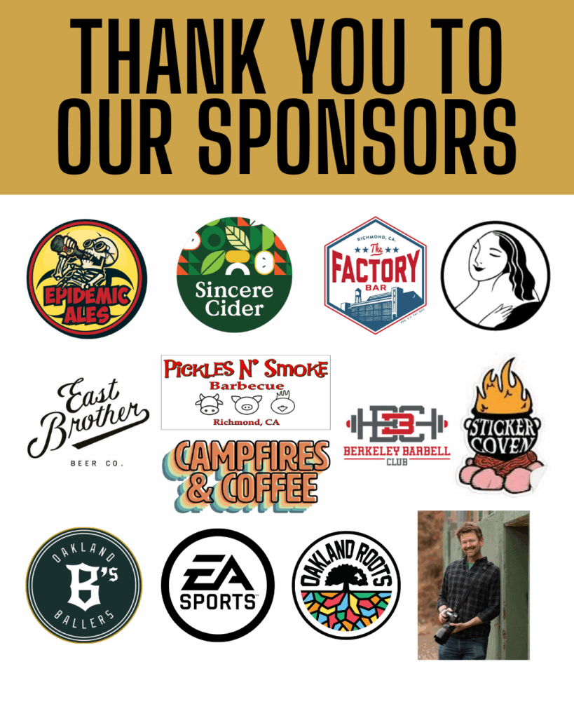 2025 season sponsors Text "thank you to our sponsors" with logos of Epidemic Ales, Sincere Cider, The Factory Bar, Good Vibrations, East Brother, Pickles n' Smoke Barbecue, Berkeley Barbell, Sticker Coven, Campfires & Coffee, Oakland Ballers, EA Sports, Oakland Roots, and Will Toft